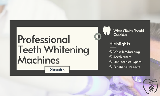 Top Professional Teeth Whitening Machines: What Clinics Should Actually Buy