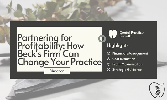 Partnering for Profitability: How Shannon Beck's Firm Can Revolutionize Your Dental Practice