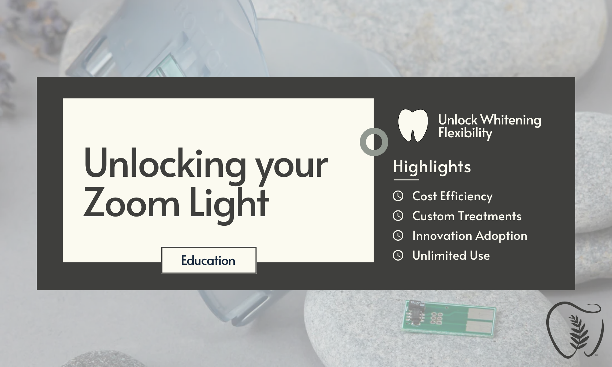 Unlock the Philips Zoom Light | Professional Tips – Fern Whitening Supplies